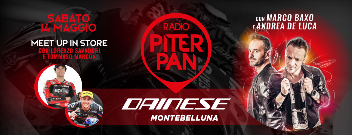 Radio Piterpan - Dainese Montebelluna