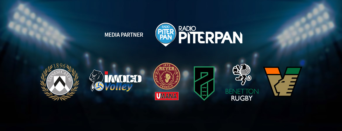Radio Piterpan radio ufficiale - Benetton Rugby - Udinese Calcio - Imoco Volley - Umana Reyer basket - Podenone Calcio - Benetton Rugby - Venezia FC