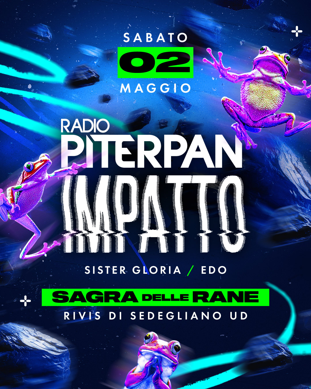 Evento Piterpan Impatto @ Sagra delle Rane