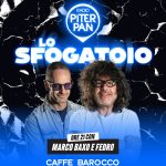 Evento di Radio Piterpan - Lo Sfogatoio @ Caffè Barocco