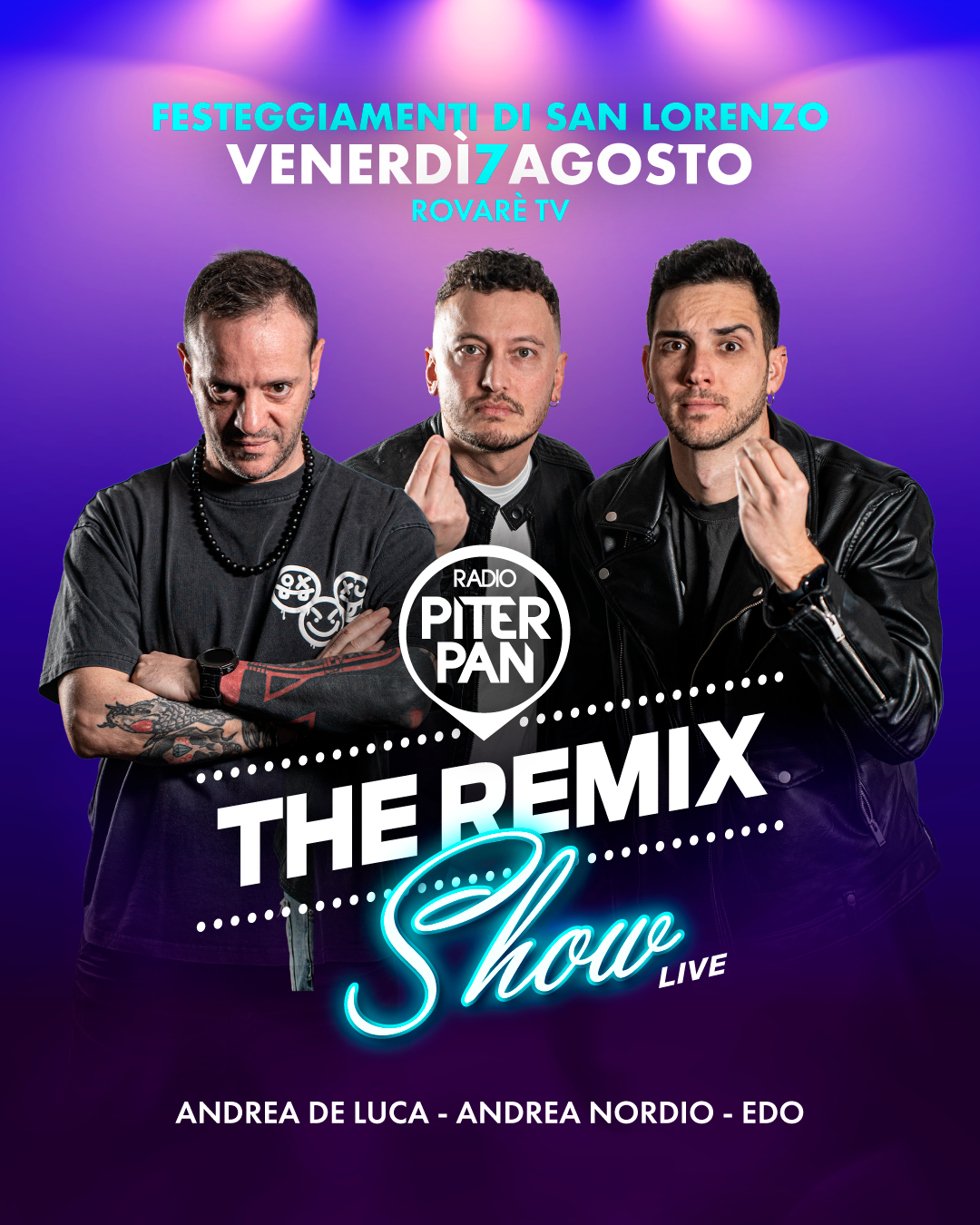 Evento Festeggiamenti di San Lorenzo 2026 con The Remix Show