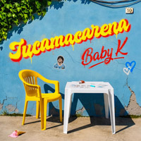 Tucamacarena - Baby K - cover CD