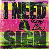 I Need a Sign (Show Me Love) - L.B. One - cover CD